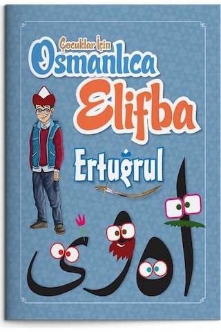 Çocuklar İçin Osmanlıca Elifba Ertuğrul