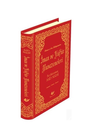 İman ve Küfür Muvazeneleri (Yeni Tanzim, Büyük Boy, Lügatçeli,...