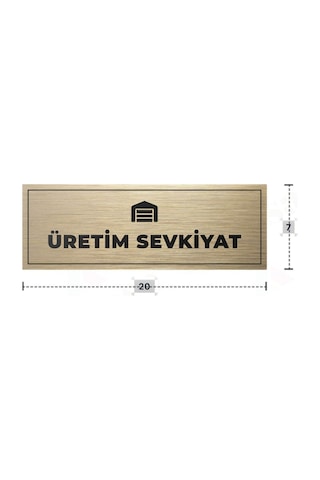 Üretım Sevkıyat Yazılı - Metal - Gold Renk - Kapı İsimliği - 20x7 Cm