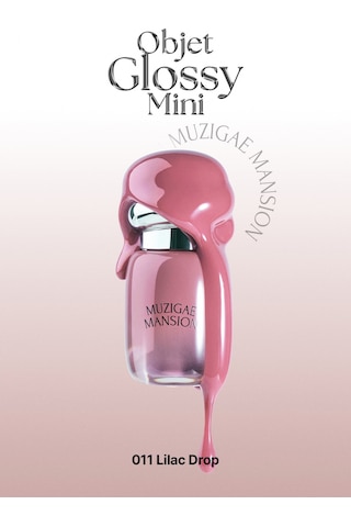 Muzigaee Mansion Objet Glossy Mini 011 LDrop
