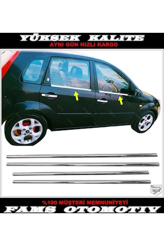 Ford Fiesta Krom Cam Çıtası 4 Prç. 2001-2010 Paslanmaz Çel...