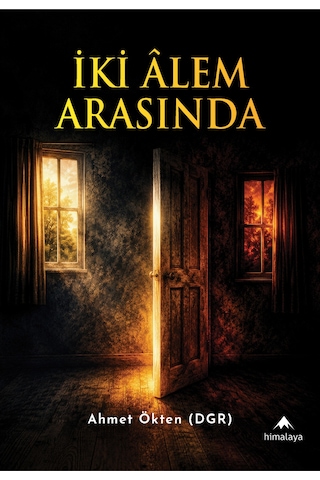 İki Alem Arasında