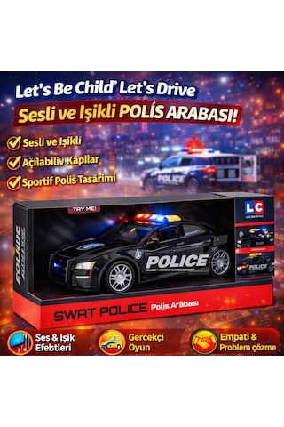 Let S Be Child Let S Drive Sesli Ve Işıklı Polis Arabası Açılabilir Kapılı Sürtme Sistemli Siyah