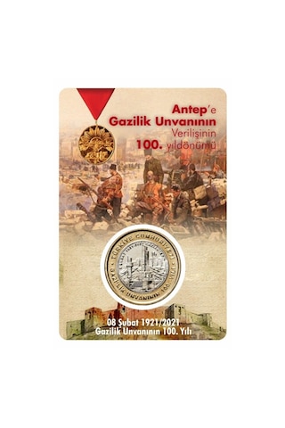 Gaziantep'E Gazilik Unvanının 100.Yılı Tedavül Hatıra Parası