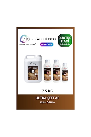 7.5 Kg Wood Epoxy Quatro Maxi/ Kalın Döküm Şeffaf Epoksi Reçine