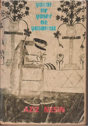 Yaşar Ne Yaşar Ne Yaşamaz - 1.baskı İkinciel Kullanılmış Kitap