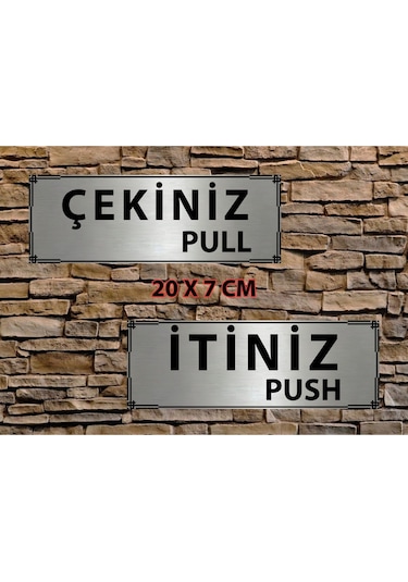 İtiniz Push / Çekiniz Pull Kapı Yön Tabelası Metal Levha 7x20 Cm Gümüş Dekoratif Kapı Yazısı