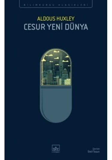 Algı Kapıları Cennet Ve Cehennem + Cesur Yeni Dünya