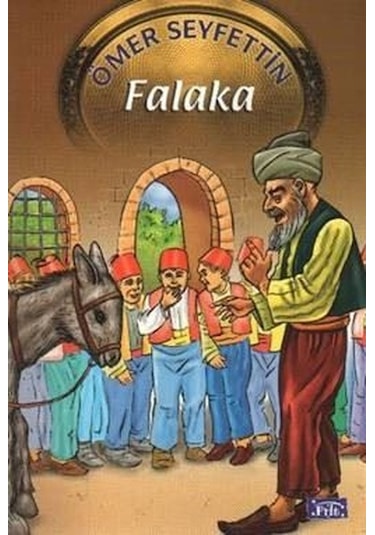 Falaka-6 - Ömer Seyfettin - Parıltı Yayınları