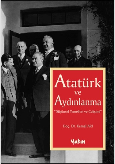 Atatürk Ve Aydınlanma Kemal Arı