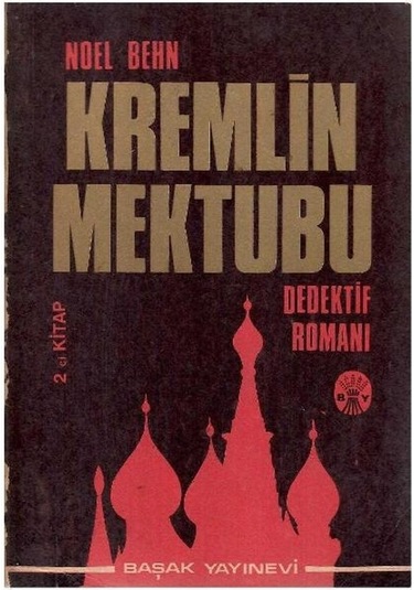 Kremlin Mektubu - Noel Behn