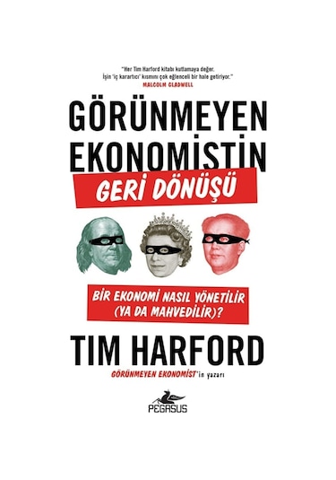 Görünmeyen Ekonomistin Geri Dönüşü