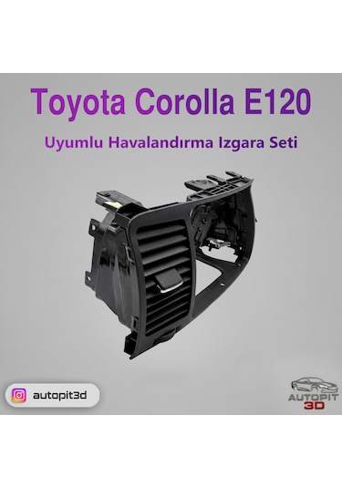 Toyota Corolla E120 Uyumlu Havalandırma Izgara Seti