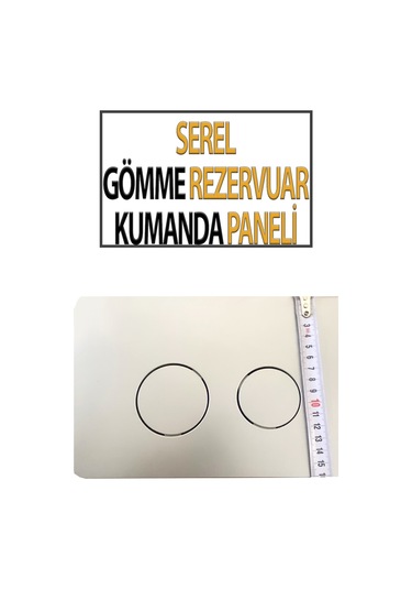 Serel Gömme Rezervuar Kumanda Paneli Beyaz