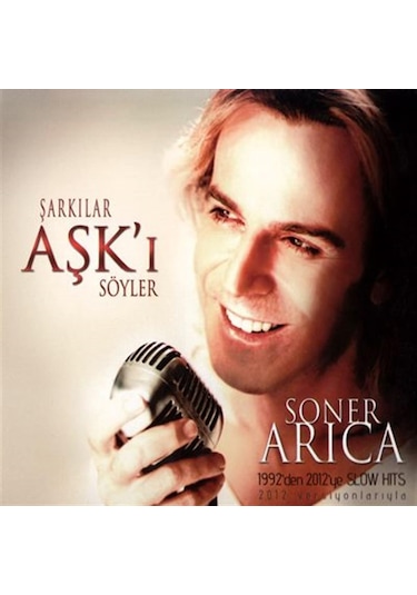 Soner Arıca Şarkılar Aşk'ı Söyler - Cd