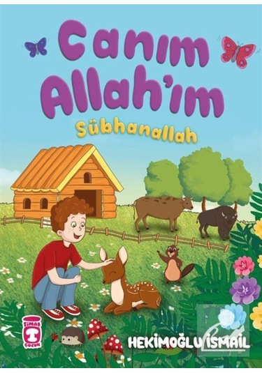 Canım Allahım - Sübhanallah / Hekimoğlu İsmail 9786050823684