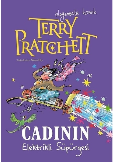 Cadının Elektirikli Süpürgesi Olağanüstü Komik - Terry Pratchett