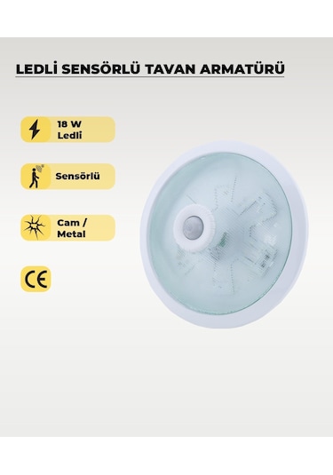18w Ledli Sensörlü Tavan Armatürü 6500k Beyaz Işık - Cam / Metal Beyaz