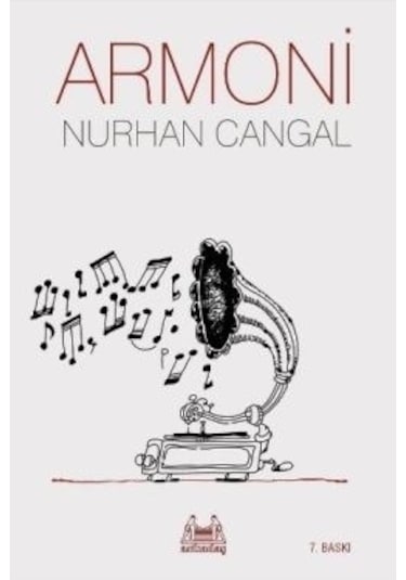 Armoni - Nurhan Cangal - Arkadaş Yayıncılık