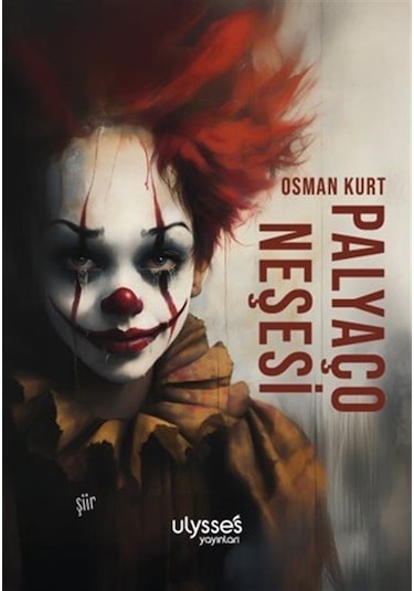 Palyaço Neşesi / Osman Kurt