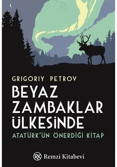 Beyaz Zambaklar Ülkesinde / Grigory Petrov 9789751418609