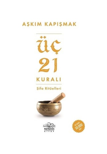 Üç 21 Kuralı Şifa Ritüelleri