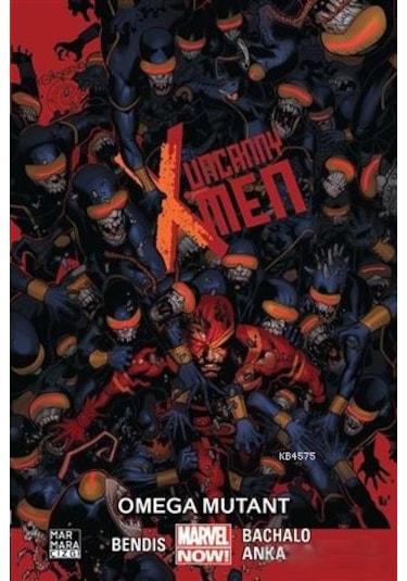 Uncanny X-Men Cilt 5-Omega Mutant - Brian Michael Bendis - Marmara Çizgi