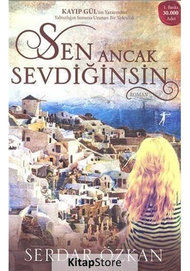 Kitapstore Sen Ancak Sevdiğinsin / Serdar Özkan