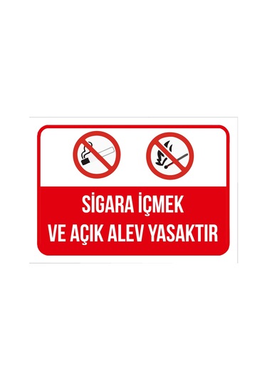 Sigara İçmek Ve Açık Alev Yasaktır Sticker 20x28 Cm