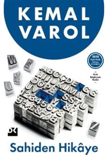 Sahiden Hikaye / Kemal Varol