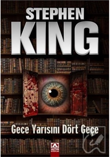 Gece Yarısını Dört Geçe - Stephen King - Altın Kitaplar