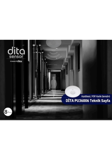 Dita Pu36006 Kızılötesi / Pır Sıva Üstü 360 Varlık Sensörü