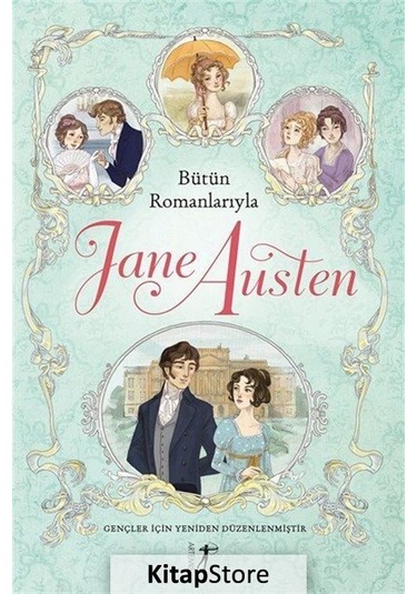 Kitapstore Bütün Romanlarıyla Jane Austen (Ciltli) / Jane Austen