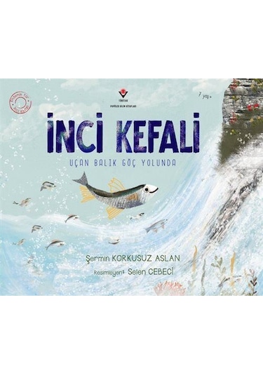 İnci Kefali / Şermin Korkusuz Aslan