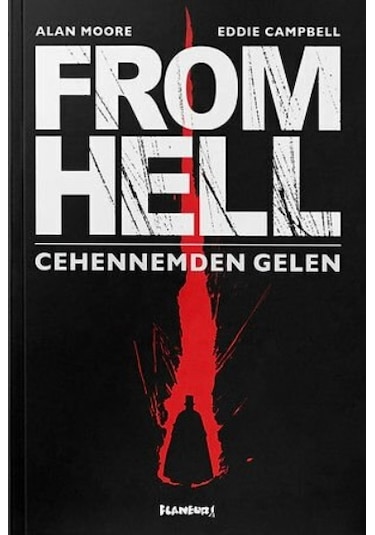 From Hell - Cehennemden Gelen 2. Baskı