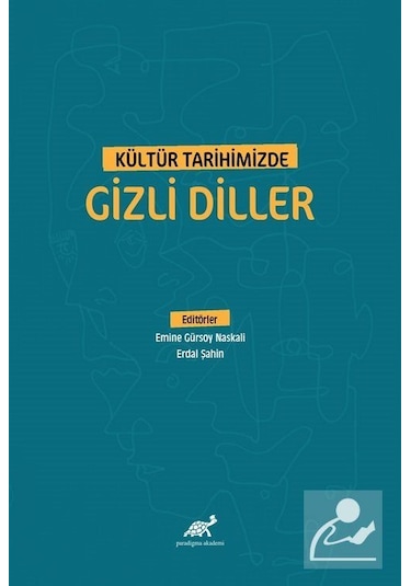 Kültür Tarihimizde Gizli Diller