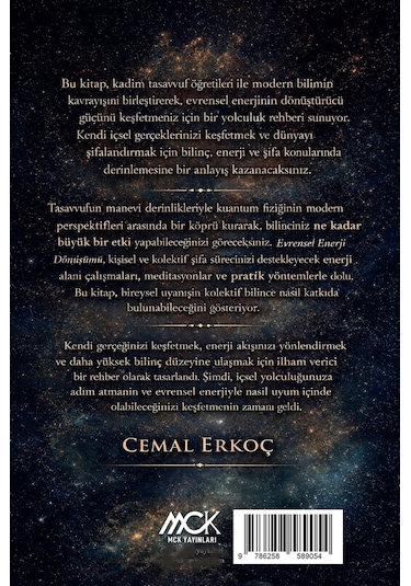 Evrensel Enerji Dönüşümü - Bilinç, Enerji Ve Şifanın Sentez Yo...