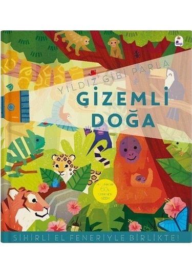 Yıldız Gibi Parla - Gizemli Doğa Sihirli El Feneriyle Birlikte