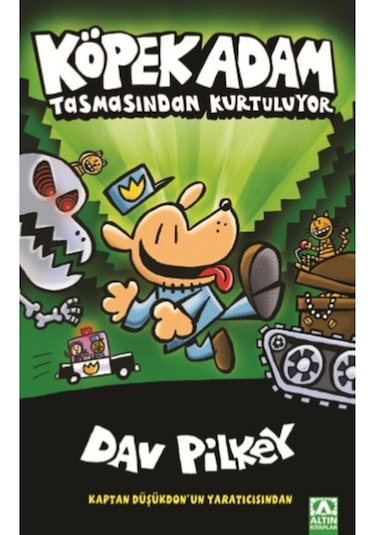 Köpek Adam Tasmasından Kurtuluyor - Dav Pilkey - Altın Kitaplar