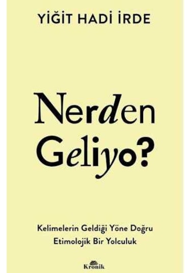 Nerden Geliyo Kronik Kitap