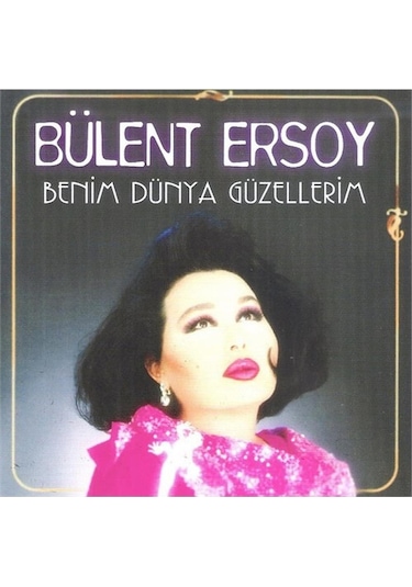 Bülent Ersoy - Benim Dünya Güzellerim (CD)