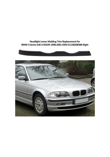 Yaozixa Bmw E46 98-01 Dört Kapı Sağ Far Altı Plastik Dekorasyon Parçası - Oem 51138208486 Gz.bs010r