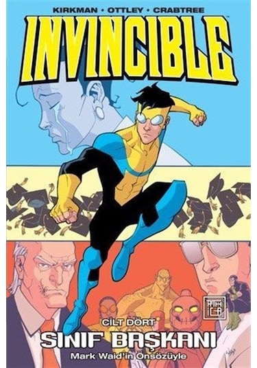 Invincible 4 / Sınıf Başkanı / Robert Kirkman