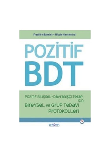 Pozitif Bilişsel-davranışçı Terapi İçin Bireysel Ve Grup Tedav...