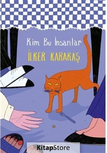 Kim Bu İnsanlar - İlker Karakaş - Notos