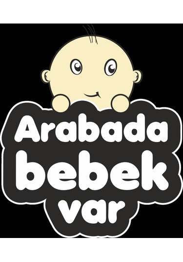 Arabada Bebek Var Sticker 3 10x10 Cmrenkli Sticker