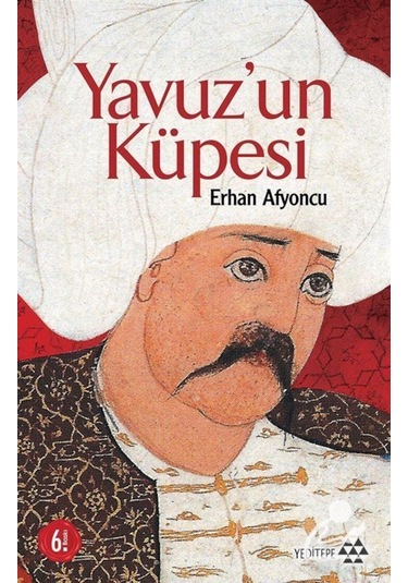 Yavuz'Un Küpesi / Erhan Afyoncu 9786054052356