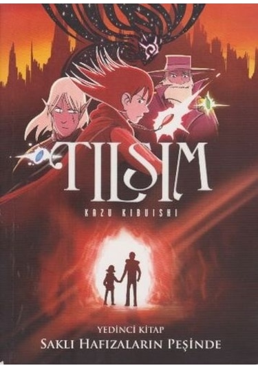 Tılsım - 7 - Saklı Hafızaların Peşinde