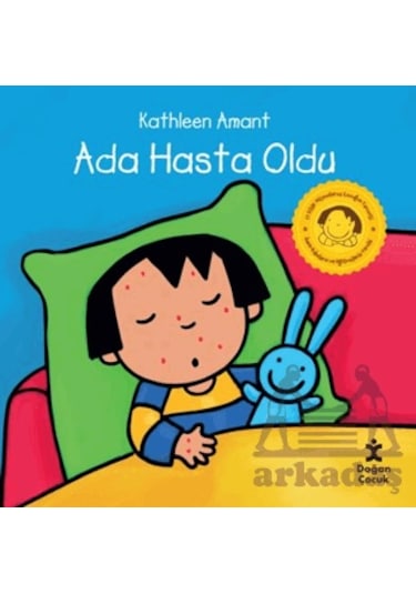 Ada Hasta Oldu Ciltli Doğan Çocuk