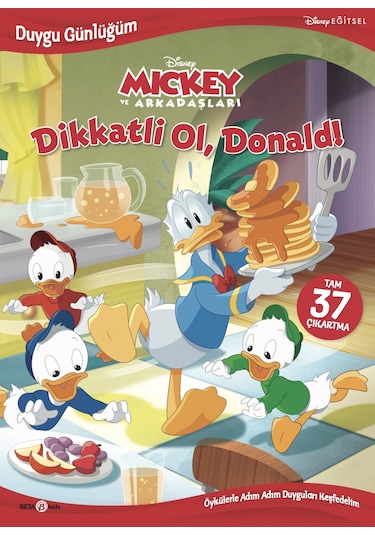 Disney Eğitsel Duygu Günlüğüm - Dikkatli Ol, Donald